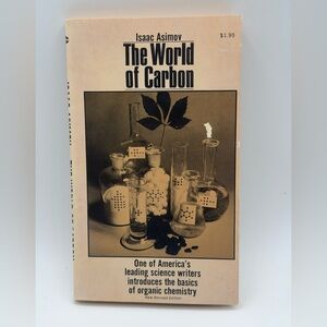 The World of Carbon by Isaac Asimov (Paperback Book, 1962 Edition)